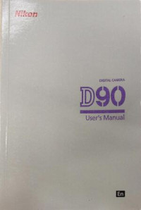 Image of Digital Camera D90 User's Manual