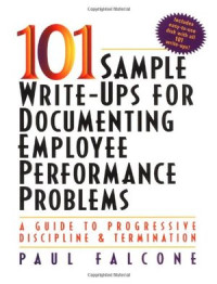 Image of 101 Sample Write-Ups for Documenting Employee Performance Problems