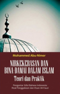 Image of Nirkekerasan dan Bina-Damai dalam Islam : Teori dan Praktik