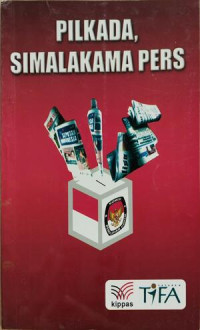 Image of Pilkada, Simalakama Pers
