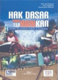 Image of Hak Dasar yang Terabaikan : Potret Pelayanan Publik di Sulawesi