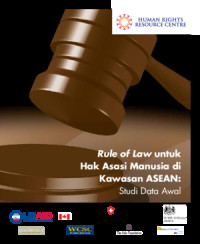 Image of Rule of Law untuk Hak Asasi Manusia di Kawasan ASEAN : Studi Data Awal